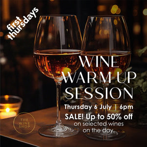 First Thursday: Wine warm up session! | TICKET