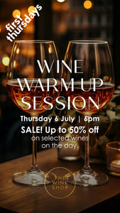 First Thursday: Wine warm up session! | TICKET